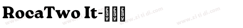 RocaTwo It字体转换